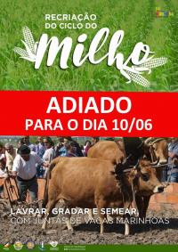CICLO DO MILHO VAI SER RECRIADO NO BUNHEIRO, 10 junho, 14h30