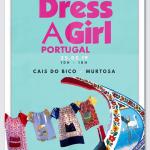 MURTOSA RECEBE O 1 ENCONTRO NACIONAL DA DRESS A GIRL PORTUGAL