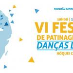 VI Festival de Patinagem Artstica Danas do Mundo